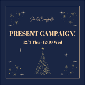 ☆PRESENT CAMPAIGN☆