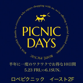PICNIC DAYS 5/23(金)〜6/1(日)