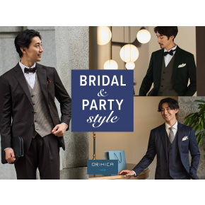 【 BRIDAL & PARTY STYLE 】