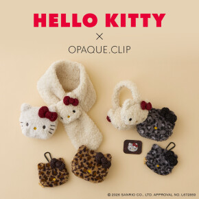 【Hello Kitty×OPAQUE.CLIP】コラボレーションアイテム発売中